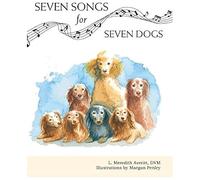 Seven Songs For Seven Dogs