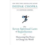 Seven Spiritual Laws Of Superheroes, The