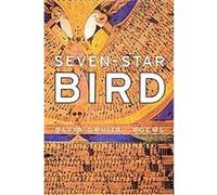 Seven-Star Bird David Daniel (Auteur)