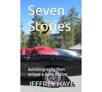 Seven Stories: Autobiography then unique 6 Auto-fiction