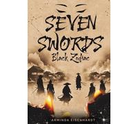 Seven Swords Black Zodiac