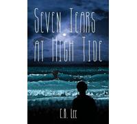 Seven Tears At High Tide