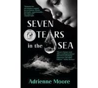 Seven Tears In The Sea