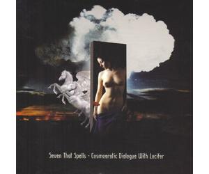 Seven That Spells & Makoto Kawabata - Cosmoerotic Dialogue with Lucifer