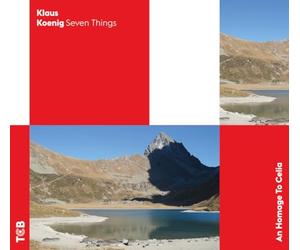 Seven Things - An Homage to Celia / Klaus Koenig