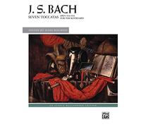 Seven Toccatas, BWV 910 - 916: For the Keyboard
