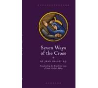 Seven Ways Of The Cross