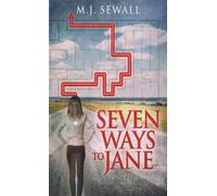 Seven Ways To Jane