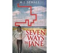 Seven Ways To Jane