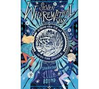 Seven Wherewithal Way: Across the Ice and Into the Jungle: Across the Ice and Into the Jungle