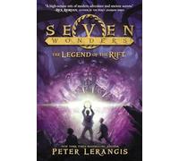 Seven Wonders Book 5: The Legend of the Rift