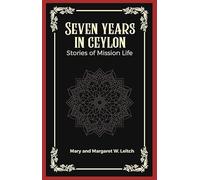 Seven years in ceylon Stories of mission life
