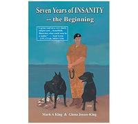 Seven Years Of Insanity-The Beginning