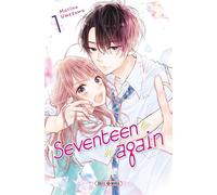Seventeen Again T01 - Marina Umezawa - Soleil - broché - Manga
