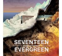 Seventeen Evergreen - Steady on Scientist