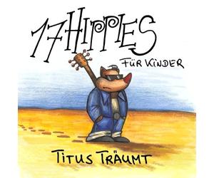 Seventeen Hippies - Titus Traumt