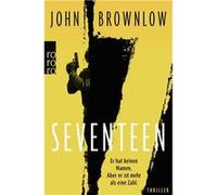 Seventeen | John Brownlow John Brownlow (Auteur)