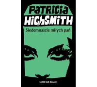 Seventeen nice ladies - Patricia Highsmith (Buch auf Polnisch)