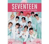 SEVENTEEN - The Journey of Youth Séraphine Roger (Auteur)