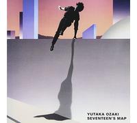 Yutaka Ozaki - Seventeen's Map [Import]
