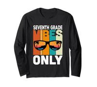 Seventh 7th Grade Students Vibes Only Back to School Manche Longue