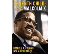 Seventh Child: A Family Memoir of Malcolm X