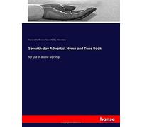 Seventh-Day Adventist Hymn And Tune Book