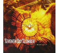 Seventh Day Slumber - Love & Worship