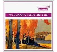 Seventy-Eight Classics - Volume. 2