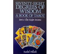 Seventy-Eight Degrees of Wisdom