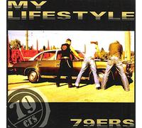 Seventy-Nine Ers - My Lifestyle