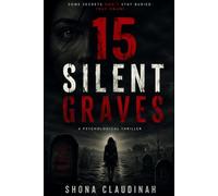 Seventy Silent Graves: He killed women in the dark. She became his last light