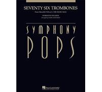 Seventy Six Trombones Meredith Willson/arr. Leroy Anderson