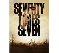 Seventy Times Seven