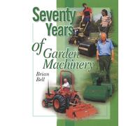 Seventy Years Of Garden Machinery