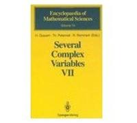Several Complex Variables: Complex Analysis In Partial Differential Equations And Mathematical Physics V. 5 (Encyclopaedia Of Mathematical Sciences)