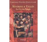 Séverine & Vallès : Le Cri du peuple