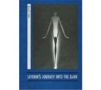 Severin's Journey into the Dark Paul Leppin (Auteur)