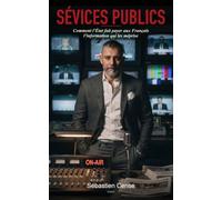 Sévices publics: Comment l'État fait payer aux Français l'information qui les méprise