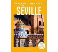 Un Grand Week-End À Séville - (1 Plan Détachable)
