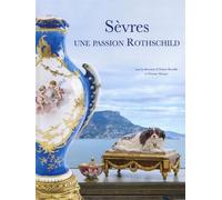 Sèvres, une passion Rothschild