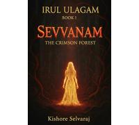 Sevvanam The Crimson Forest: An epic must read other world fantasy novel