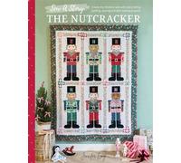 Sew A Story: The Nutcracker Create the timeless tale with story-telling quilting, sewing and doll-making projects - Jennifer Long - David & Charles - ebook (ePub) - Livre