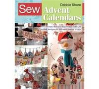 Sew Advent Calendars by Debbie Shore Debbie Shore, (Auteur)