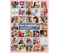 Sew Inspired: A Simple Guidebook to Learn the Love of Sewing and Design