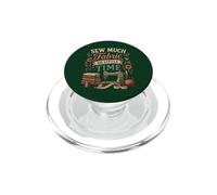 Sew Much Fabric So Little Time Couture Lover Design PopSockets PopGrip pour MagSafe