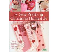 Sew Pretty Christmas Homestyle