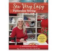 Sew Very Easy Patternless Sewing by Laura Coia Laura Coia (Auteur)