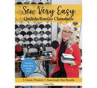 Sew Very Easy QuiltAsYouGo Clamshells by Laura Coia Laura Coia (Auteur)