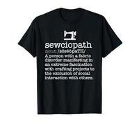 SEWCIOPATH Dictionnaire Définition drôle Machine à Coudre Meme T-Shirt